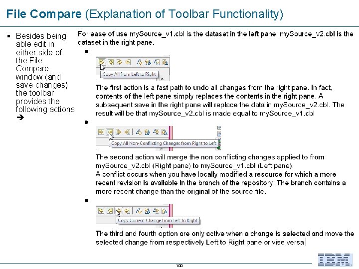 File Compare (Explanation of Toolbar Functionality) Besides being able edit in either side of