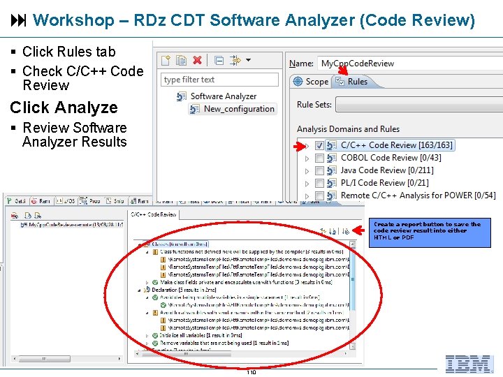  Workshop – RDz CDT Software Analyzer (Code Review) Click Rules tab Check C/C++