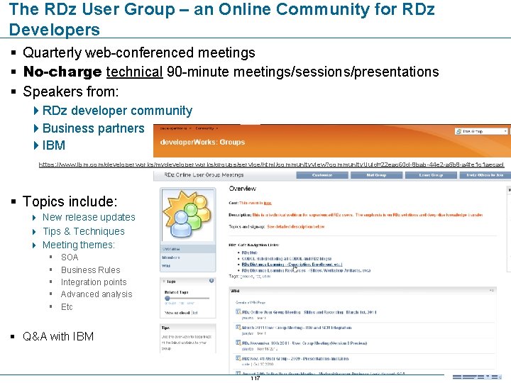 The RDz User Group – an Online Community for RDz Developers Quarterly web-conferenced meetings