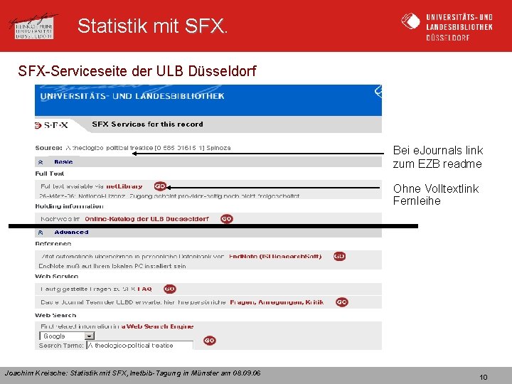 Statistik mit SFX-Serviceseite der ULB Düsseldorf Bei e. Journals link zum EZB readme Ohne