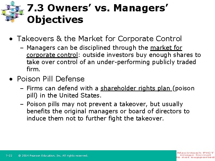 7. 3 Owners’ vs. Managers’ Objectives • Takeovers & the Market for Corporate Control