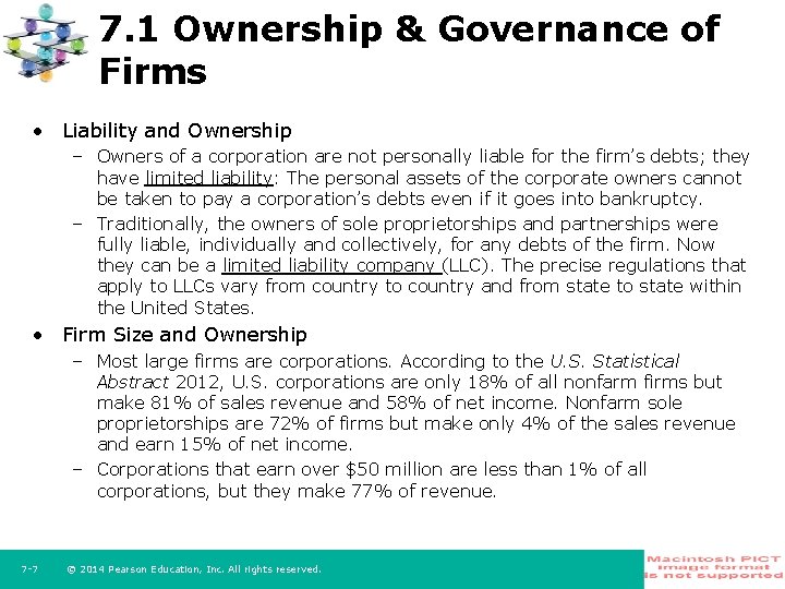 7. 1 Ownership & Governance of Firms • Liability and Ownership – Owners of
