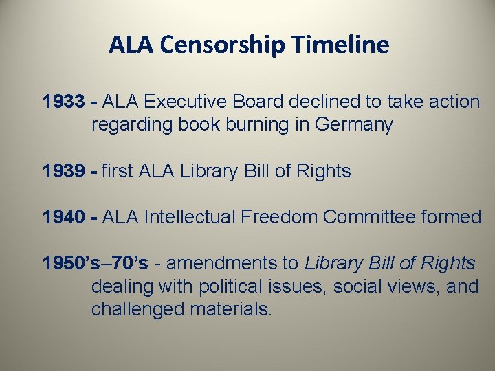ALA Censorship Timeline 1933 - ALA Executive Board declined to take action regarding book