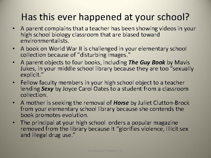 Has this ever happened at your school? • A parent complains that a teacher