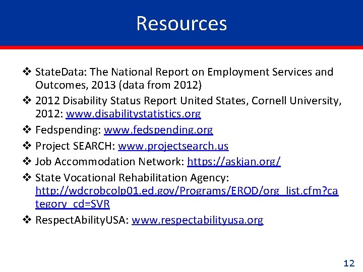 Resources v State. Data: The National Report on Employment Services and Outcomes, 2013 (data