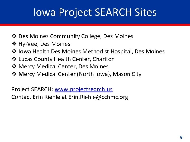 Iowa Project SEARCH Sites v Des Moines Community College, Des Moines v Hy-Vee, Des