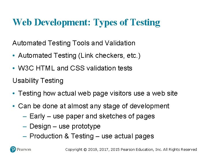 Web Development: Types of Testing Automated Testing Tools and Validation • Automated Testing (Link