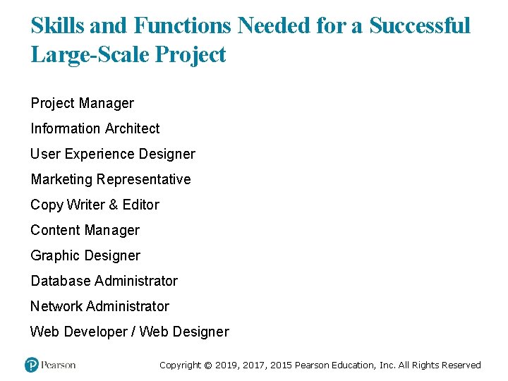 Skills and Functions Needed for a Successful Large-Scale Project Manager Information Architect User Experience