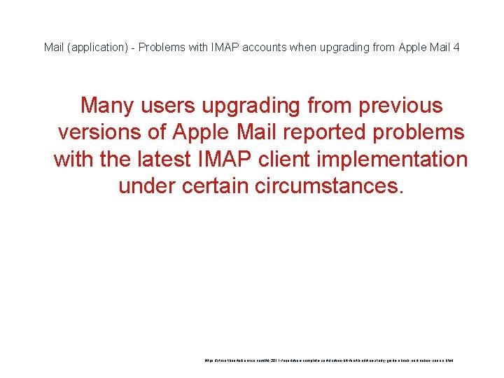 Mail (application) - Problems with IMAP accounts when upgrading from Apple Mail 4 Many