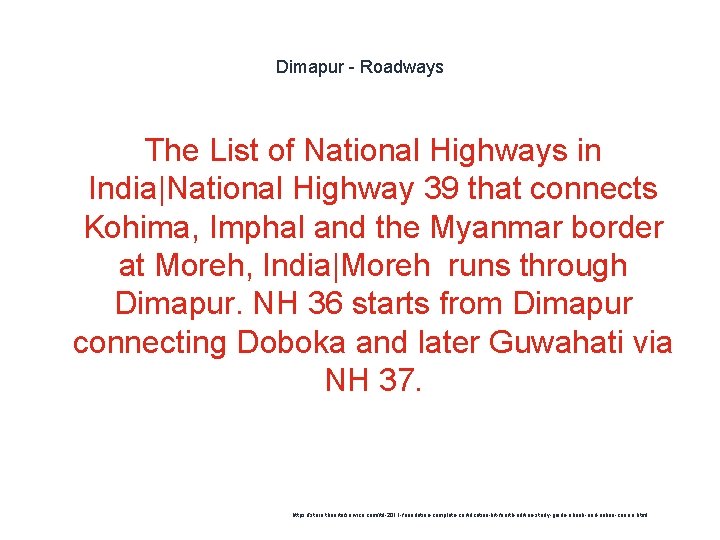 Dimapur - Roadways The List of National Highways in India|National Highway 39 that connects