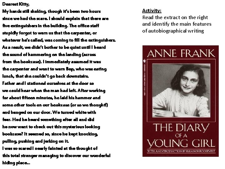 Dearest Kitty, My hands still shaking, though it’s been two hours since we had