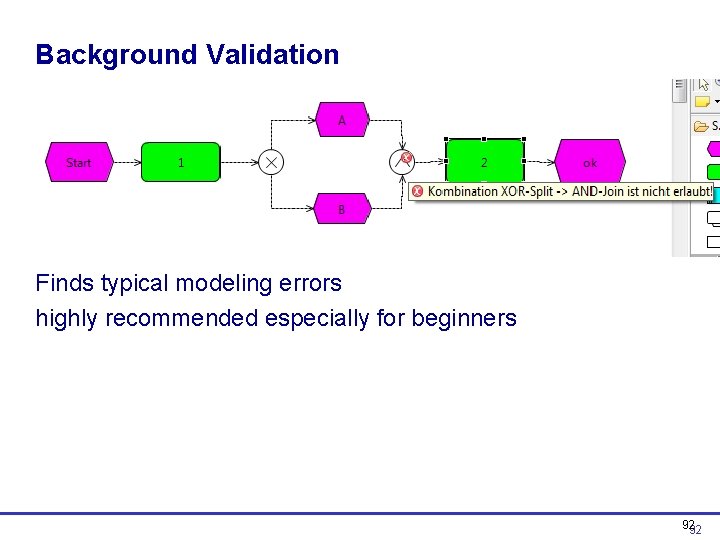 Background Validation Finds typical modeling errors highly recommended especially for beginners 92 92  Background Validation Finds typical modeling errors highly recommended especially for beginners 92 92