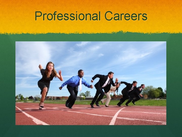 Professional Careers 