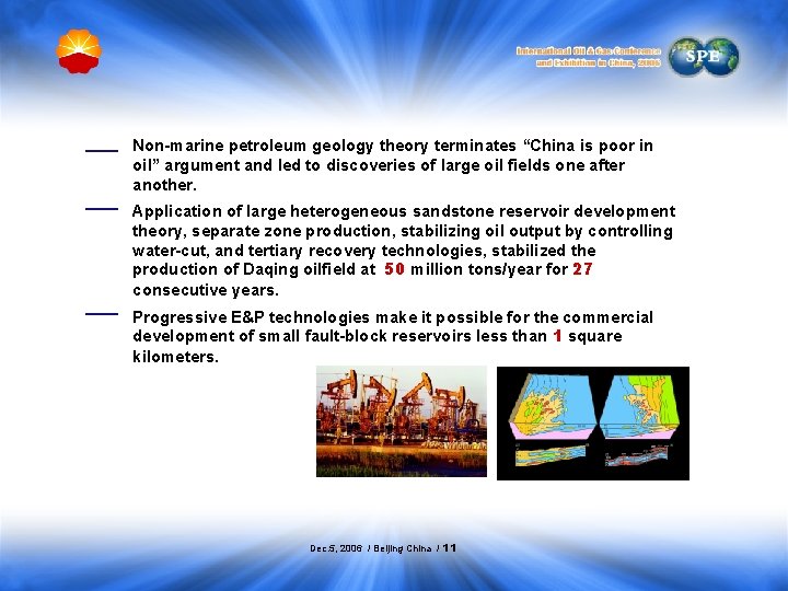 Non-marine petroleum geology theory terminates “China is poor in oil” argument and led to