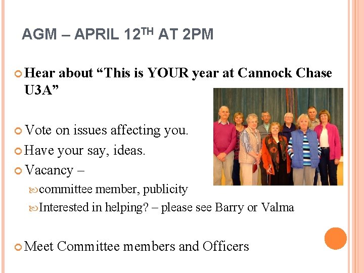 AGM – APRIL 12 TH AT 2 PM Hear about “This is YOUR year