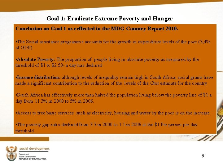 Goal 1: Eradicate Extreme Poverty and Hunger Conclusion on Goal 1 as reflected in