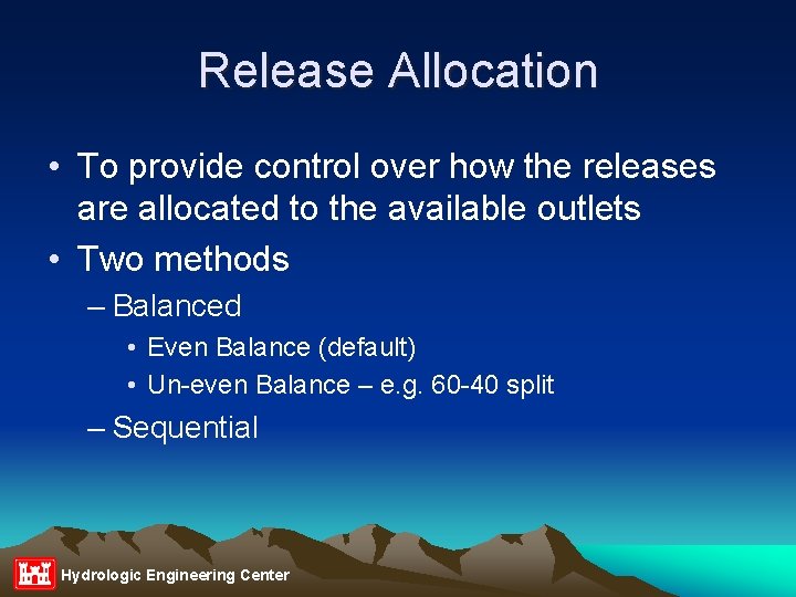 Release Allocation • To provide control over how the releases are allocated to the