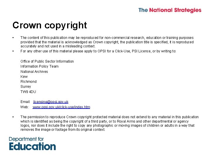 Crown copyright • • The content of this publication may be reproduced for non-commercial