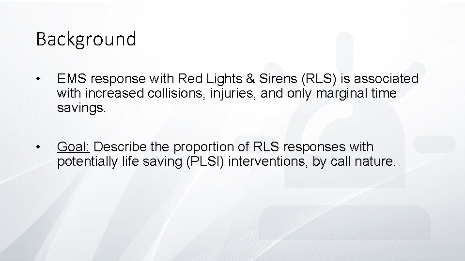 Using Red Lights and Sirens for Emergency Ambulance