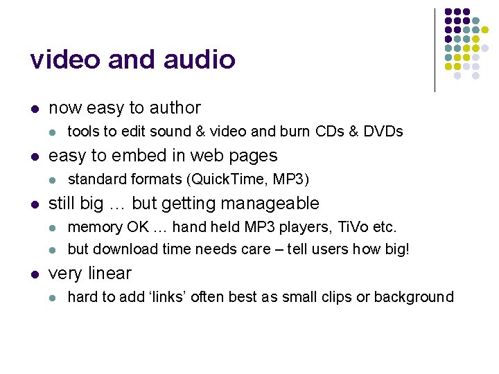 video and audio l now easy to author l l easy to embed in