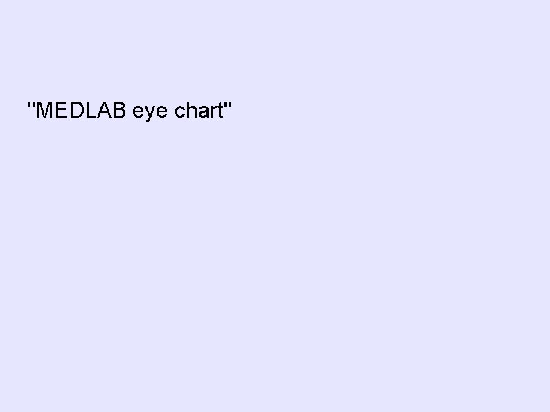 "MEDLAB eye chart" 