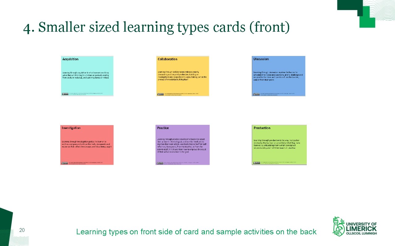 4. Smaller sized learning types cards (front) 20 Learning types on front side of
