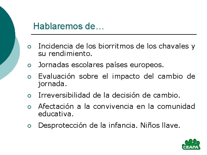 Hablaremos de… ¡ Incidencia de los biorritmos de los chavales y su rendimiento. ¡