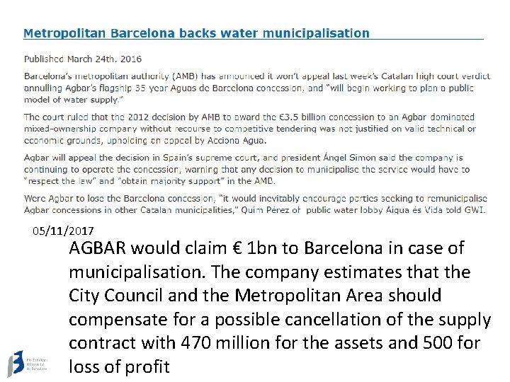 05/11/2017 AGBAR would claim € 1 bn to Barcelona in case of municipalisation. The