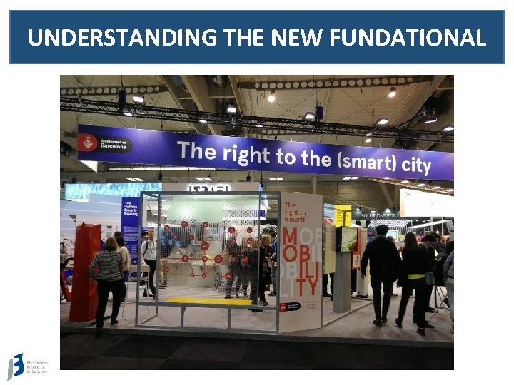 UNDERSTANDING THE NEW FUNDATIONAL 