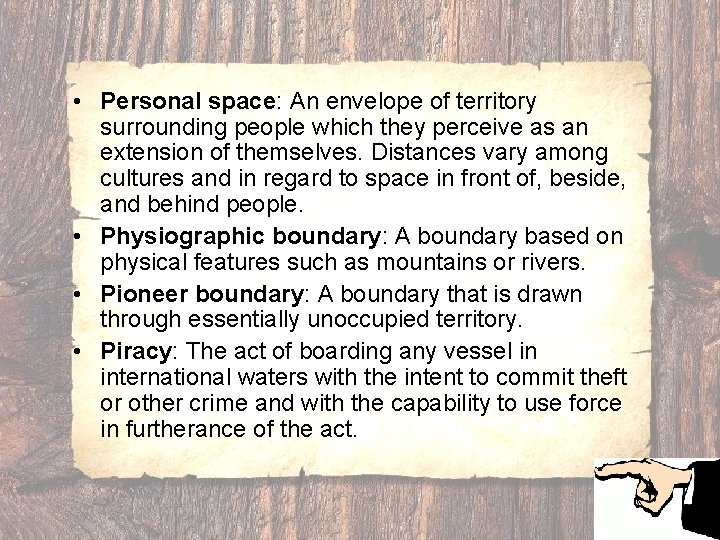 • Personal space: An envelope of territory surrounding people which they perceive as