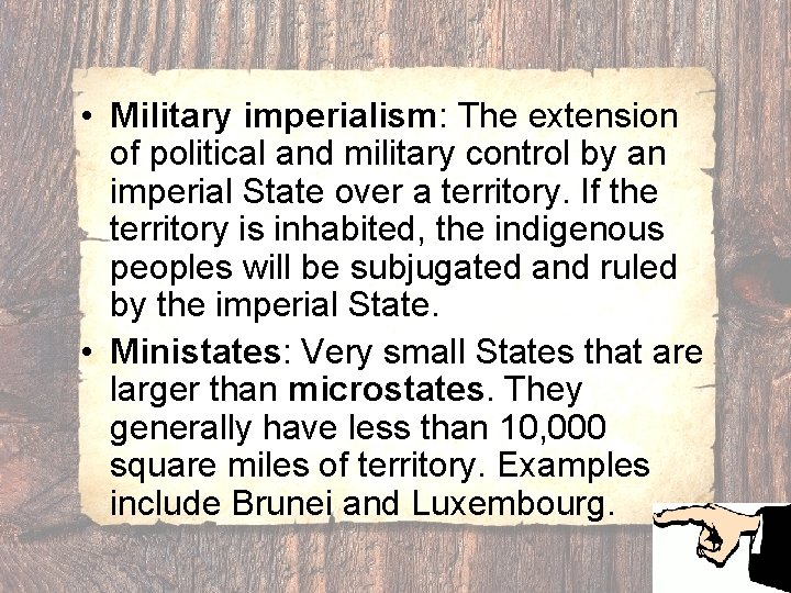  • Military imperialism: The extension of political and military control by an imperial