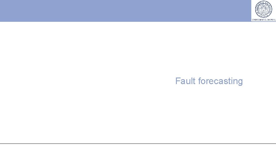 Fault forecasting 