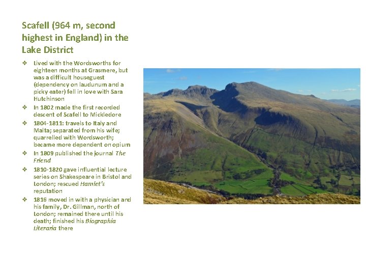 Scafell (964 m, second highest in England) in the Lake District v Lived with