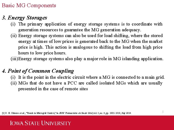 Basic MG Components 3. Energy Storages (i) The primary application of energy storage systems