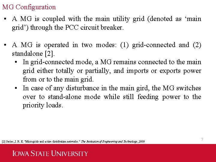 MG Configuration • A MG is coupled with the main utility grid (denoted as