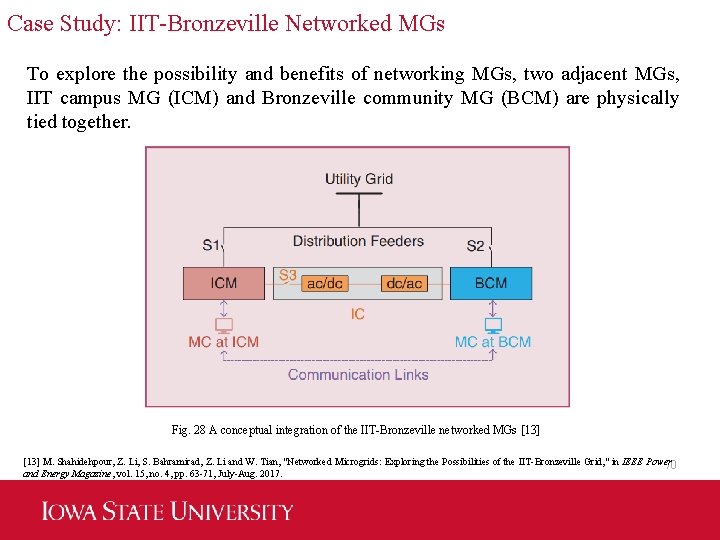Case Study: IIT-Bronzeville Networked MGs To explore the possibility and benefits of networking MGs,