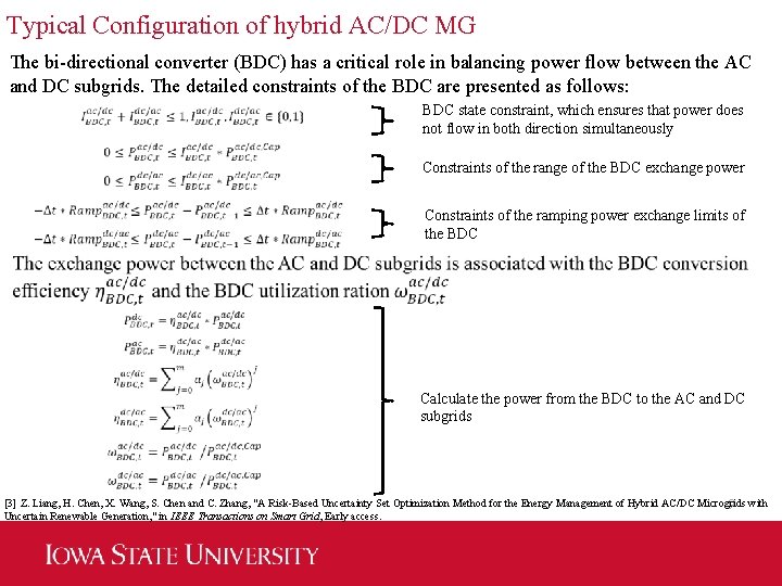 Typical Configuration of hybrid AC/DC MG The bi-directional converter (BDC) has a critical role