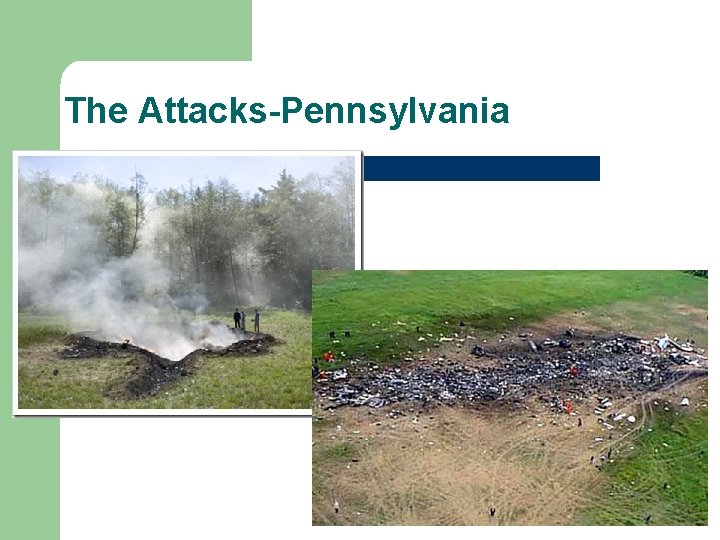 The Attacks-Pennsylvania 