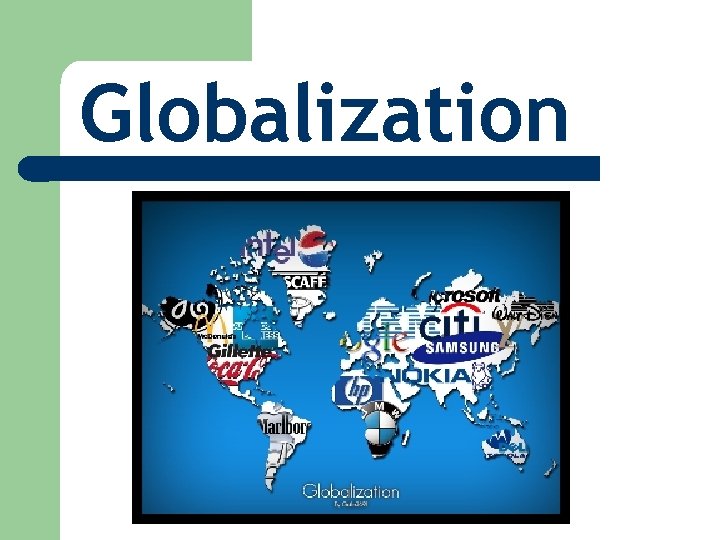 Globalization 