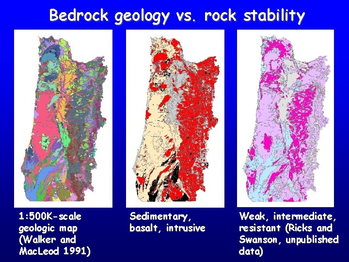 Bedrock geology vs. rock stability 1: 500 K-scale geologic map (Walker and Mac. Leod
