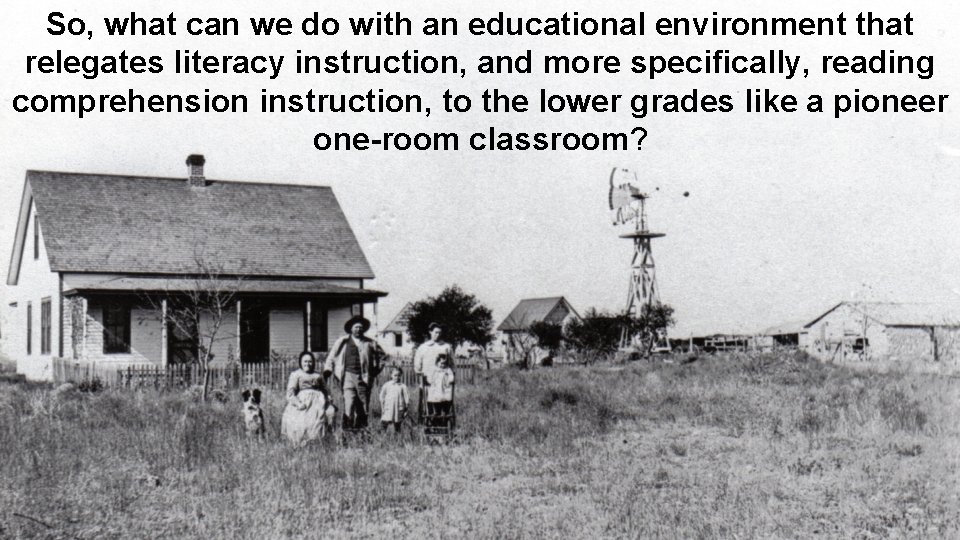 So, what can we do with an educational environment that relegates literacy instruction, and