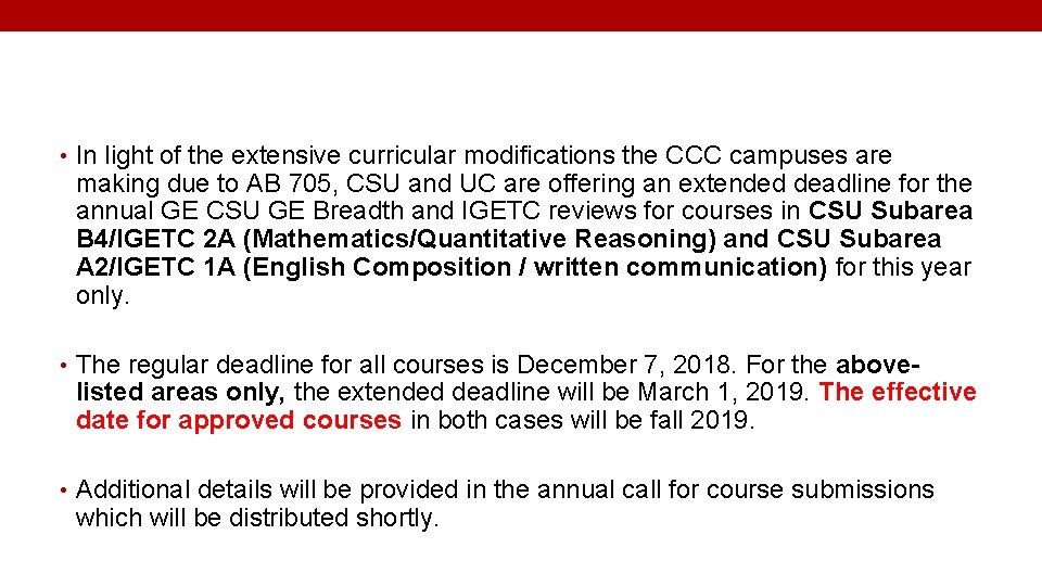  • In light of the extensive curricular modifications the CCC campuses are making