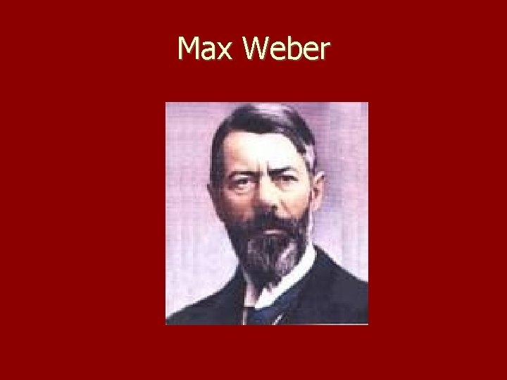 Max Weber 