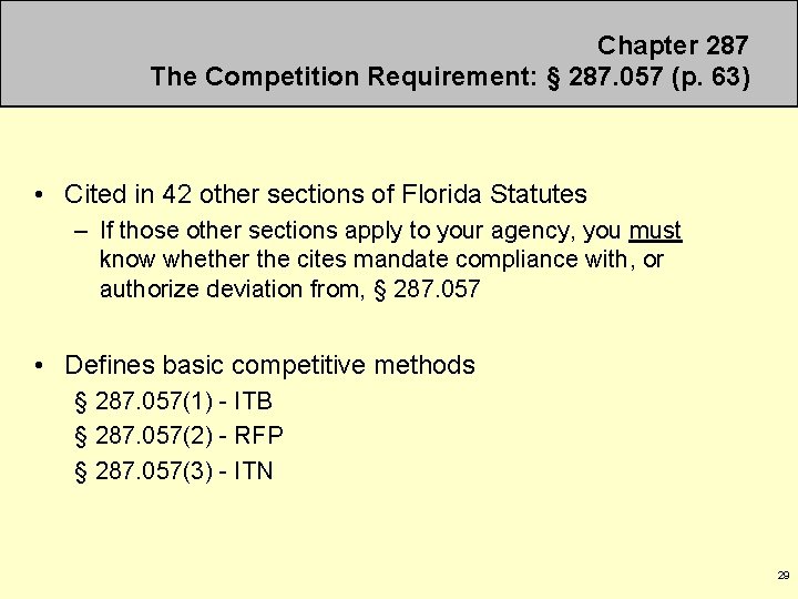Chapter 287 The Competition Requirement: § 287. 057 (p. 63) • Cited in 42