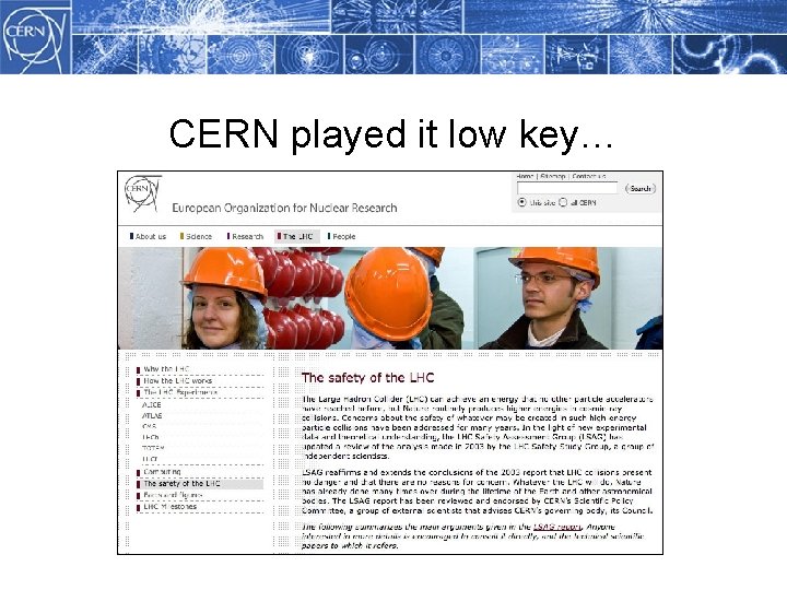 CERN played it low key… 
