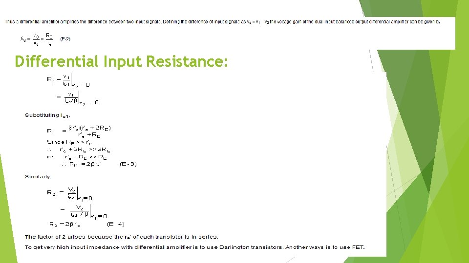 Differential Input Resistance: 
