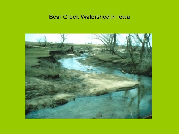 Bear Creek Watershed in Iowa 