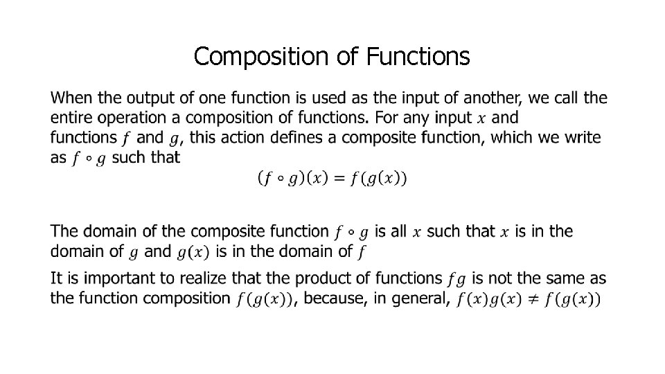 Composition of Functions • 