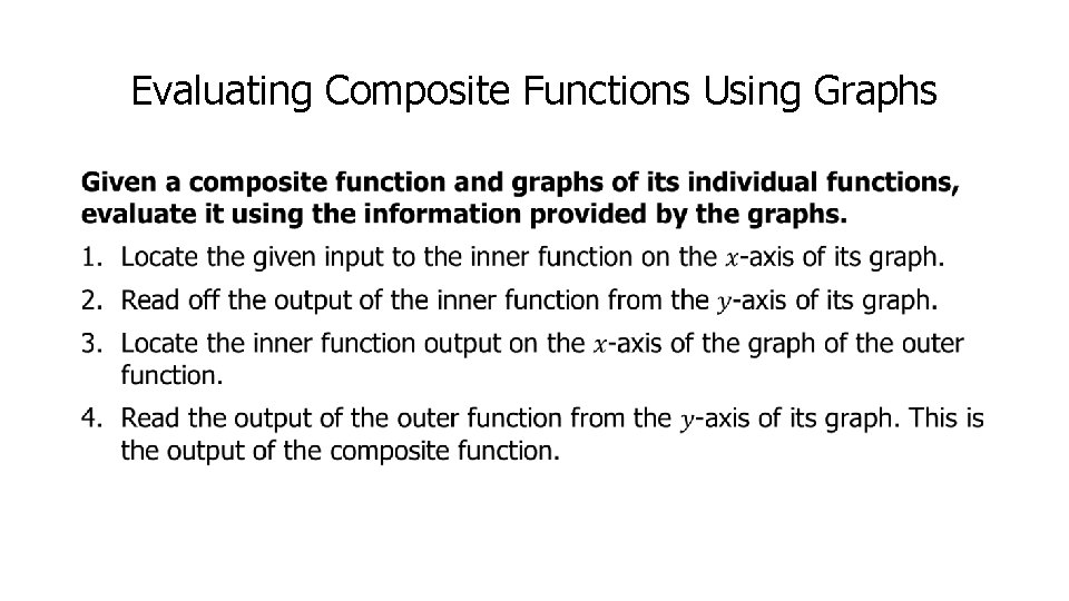 Evaluating Composite Functions Using Graphs • 