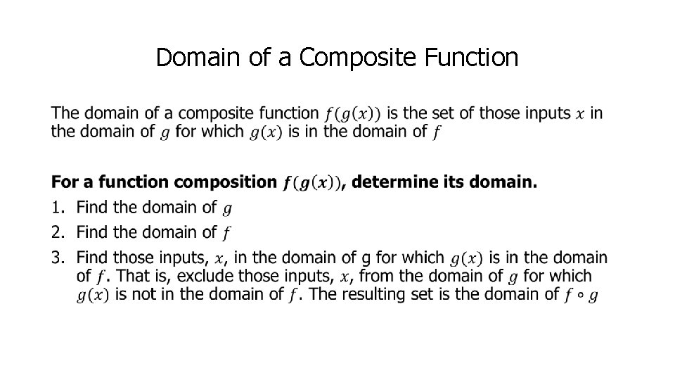 Domain of a Composite Function • 